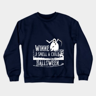 Copy of Winnie I smell a child vintage Halloween costume | Dark colors combination Crewneck Sweatshirt